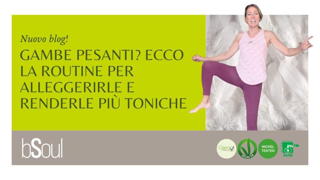 Gambe pesanti? Ecco la routine per alleggerirle e renderle più toniche